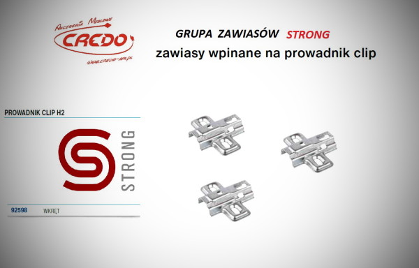 Zawias STRONG  system CLIP  – prowadnik H-2 Clip